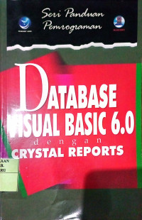 DATABASE VISUAL BASIC 6.0 DENGAN CRYSTAL REPORTS