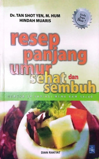 RESEP PANJANG UMUR SEHAT DAN SEMBUH DENGAN 32 VARIASI MENU RAW SALAD