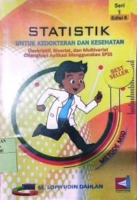 STATISTIK UNTUK KEDOKTERAN DAN KESEHATAN