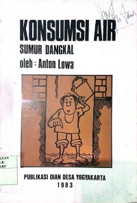 KONSUMSI AIR SUMUR DANGKAL