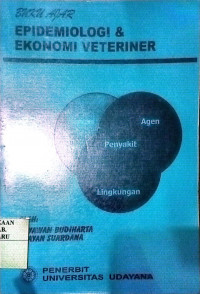 BUKU AJAR EPIDEMIOLOGI DAN EKONOMI VETERINER