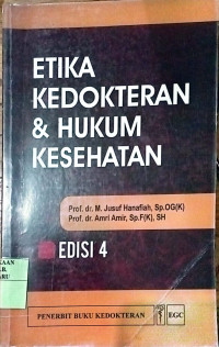 ETIKA KEDOKTERAN & HUKUM KESEHATAN