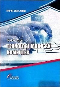 BUKU AJAR TEKNOLOGI JARINGAN KOMPUTER