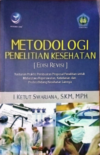 METODOLOGI PENELITIAN KESEHATAN EDISI REVISI