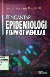 PENGANTAR EPIDEMIOLOGI PENYAKIT MENULAR