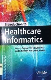 INTRODUCTION TO HEALTHCARE INFORMATICS