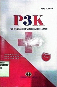 P3K PERTOLONGAN PERTAMA PADA KECELAKAAN