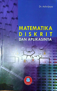 MATEMATIKA DISKRIT DAN APLIKASINYA