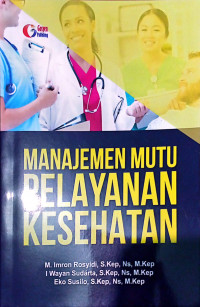 MANAJEMEN MUTU PELAYANAN KESEHATAN