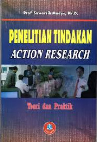 Penelitian Tindakan (Teori dan Praktik)