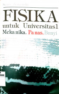 FISIKA UNTUK UNIVERSITAS MEKANIKA.PANAS.BUNYI