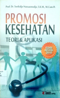 PROMOSI KESEHATAN TEORI & APLIKASI