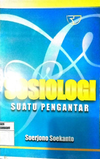 SOSIOLOGI SUATU PENGANTAR