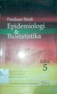 PANDUAN STUDI EPIDEMIOLOGI DAN BIOSTATISTIKA