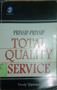 PRINSIP-PRINSIP TOTAL QUALITY SERVICE