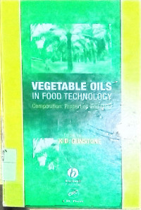 VEGETABLE OILS IN FOOD TECHNOLOGY